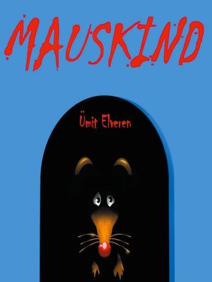 cover image of Mauskind